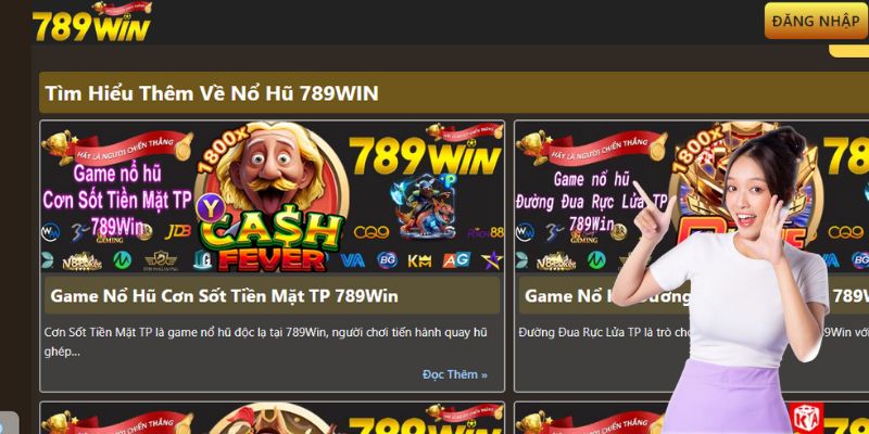 Cùng 789WIN nổ hũ - Tận hưởng niềm vui thắng lớn mỗi ngày