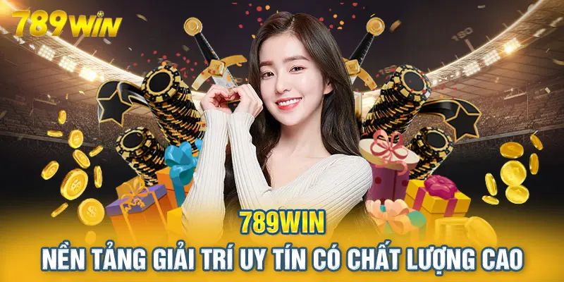 Tổng hợp thông tin toàn diện về nền tảng cổng game 789WIN