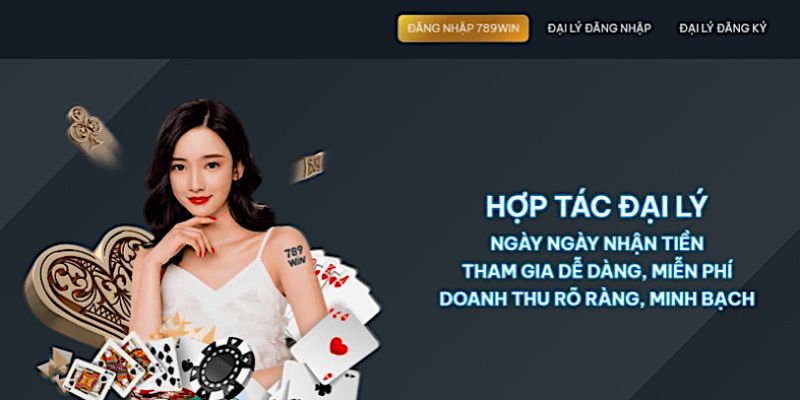 Trở thành đại lý 789Win có những lợi ích gì đáng chú ý?